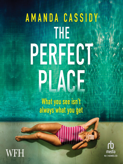 Title details for The Perfect Place by Amanda Cassidy - Available